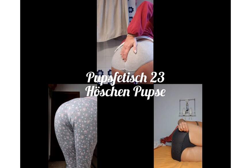 Pupsfetisch 23. Höschen Pupse von lyn