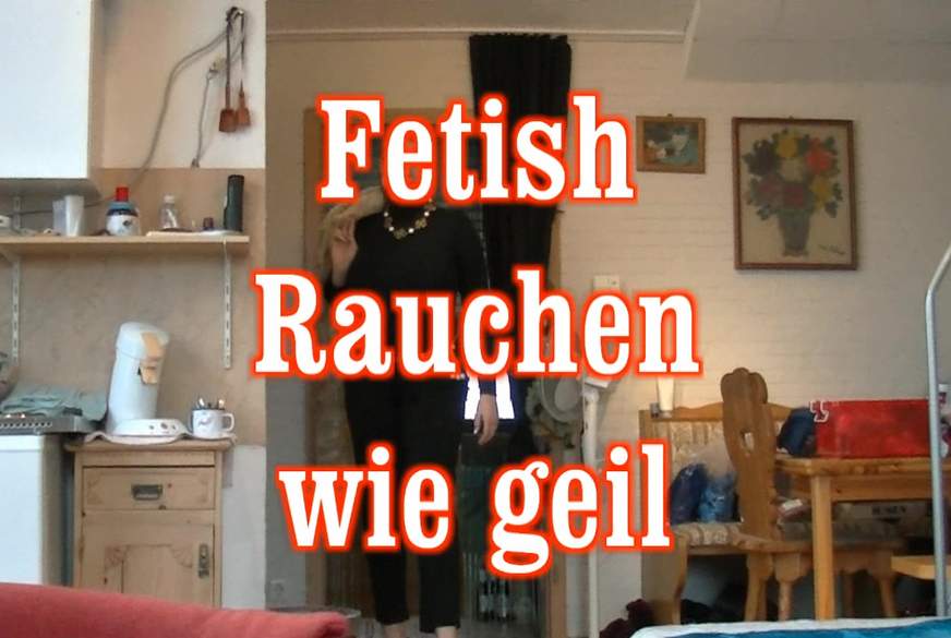 Fetish - Rauchen wie geil von MegaTitten pic1