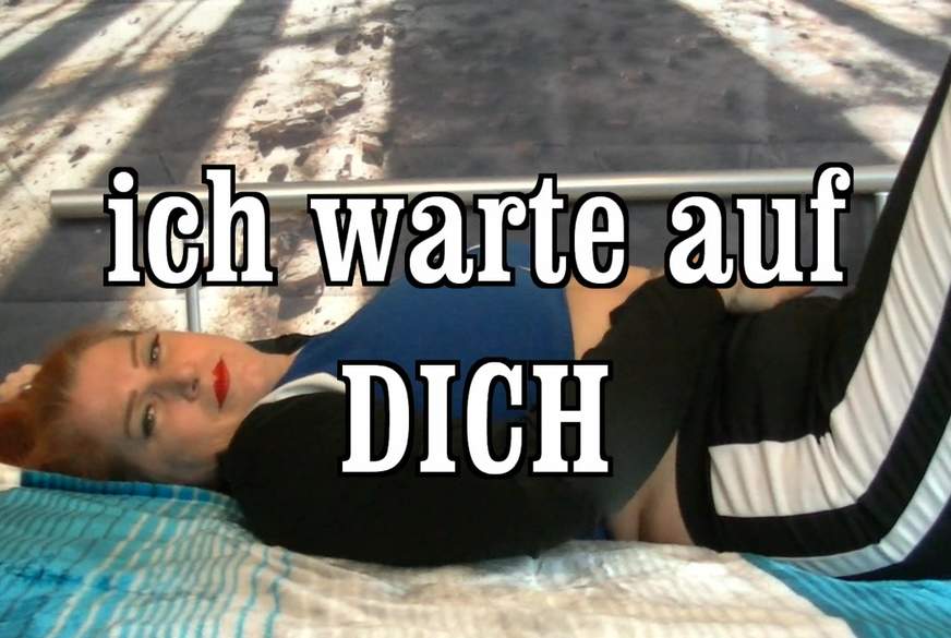 ich warte auf DICH von MilfUlrike pic1