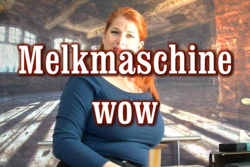 M**kmaschine WOW von MegaTitten pic1