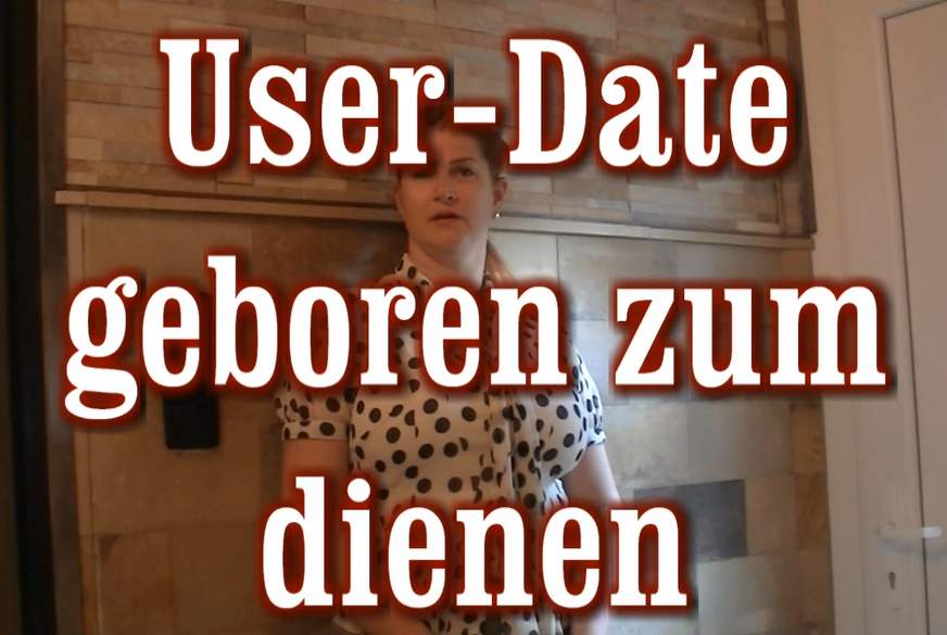 User Date - geboren zum dienen von MilfUlrike pic1