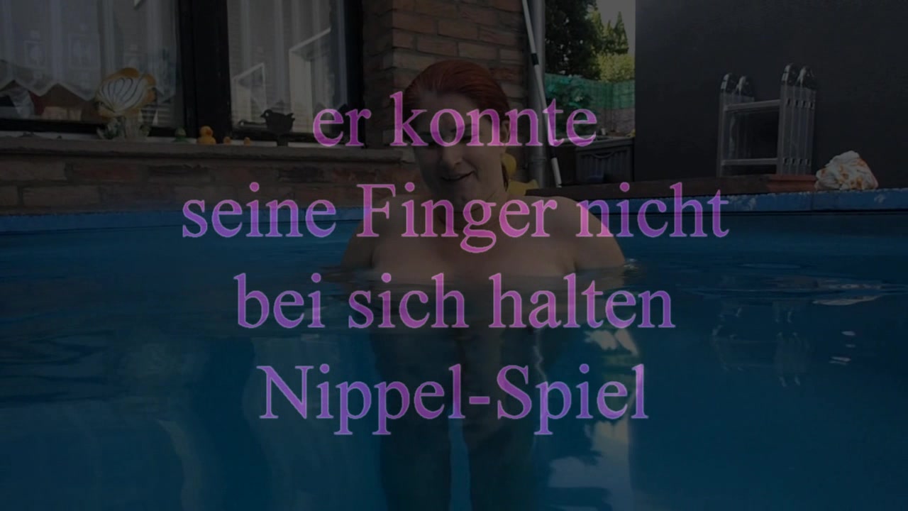 er konnte seine Finger nicht bei sich lassen - Nippel Spiele als er im Wasser meine dicken Titten sah und die geilen harten Nippel..wollte er sie anfassen und mit ihnen spielen...uhhh..komm pack richtig zu