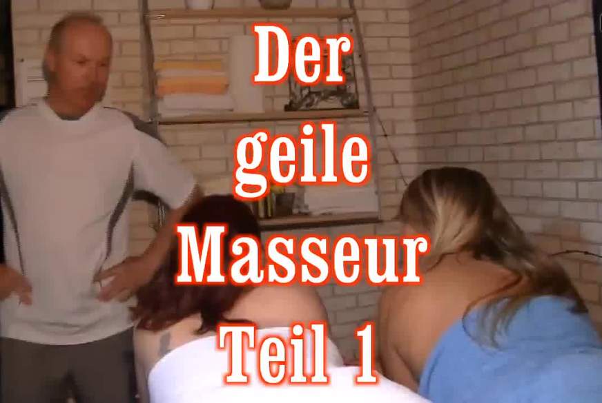 der geile Masseur T1 von MegaTitten