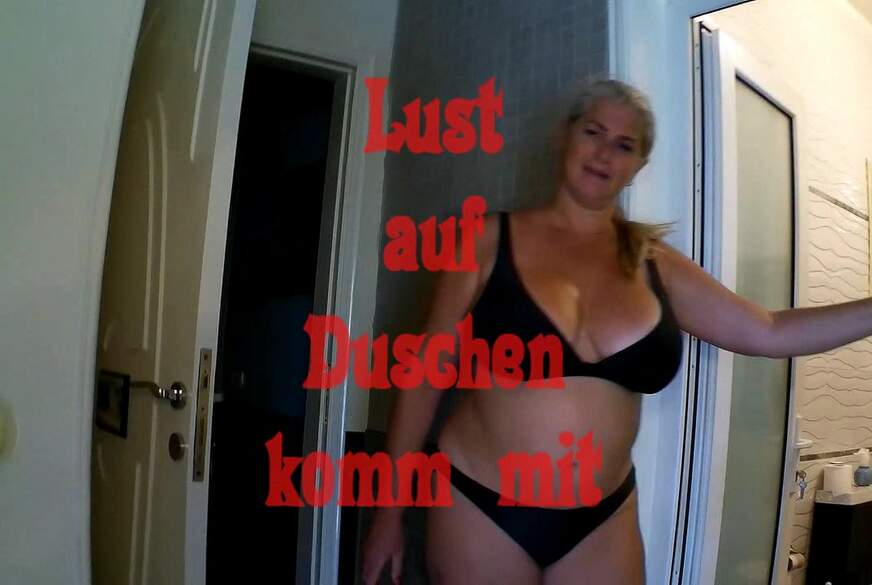 Lust auf duschen - komm doch mit von MilfUlrike pic1