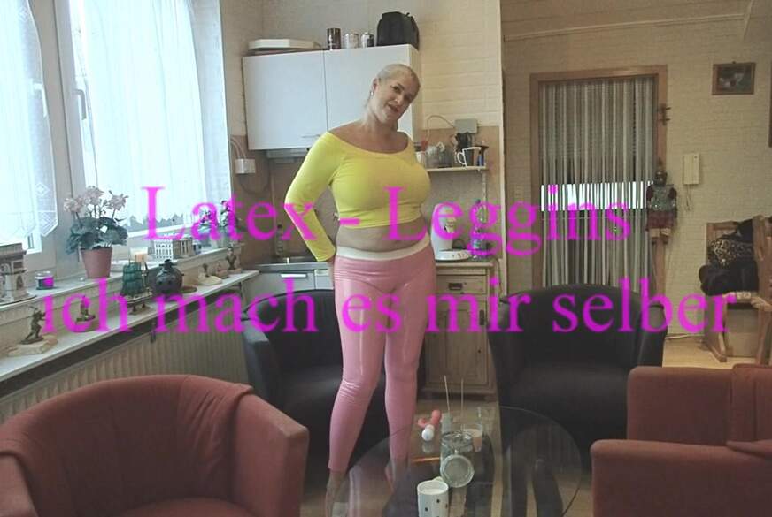 Latex Leggins ich mach es mir selber von MegaTitten pic1
