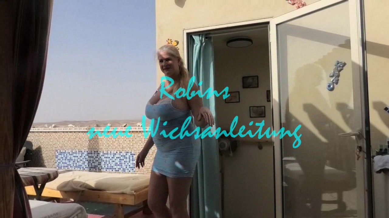 Robins neue Wichsanleitung Komm Und wichs deinen dicken harten Riemen , hol Dir geil deine heiße Sahne raus , schau wie geil ich meine Fotze für Dich bearbeite , das gefällt Dir oder …