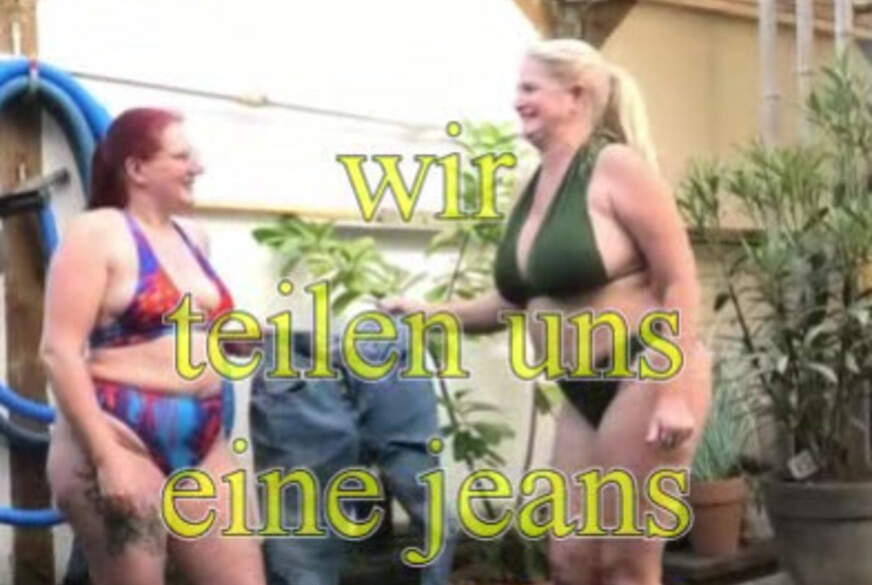 wir teilen uns eine Jeans zum pinkeln von MegaTitten