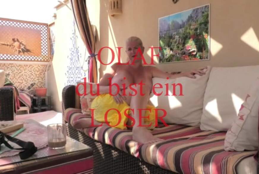 olaf Du bist ein Loser von MegaTitten pic1