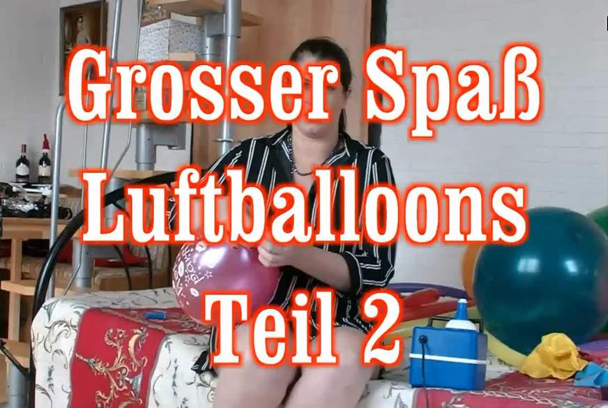 grosser Spaß Luftballoons 2 von MegaTitten pic1