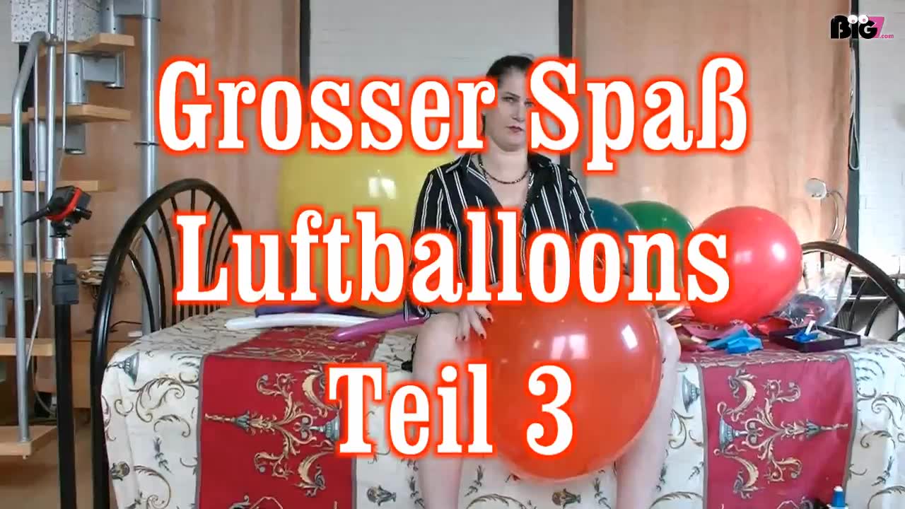 hier der 3. Teil...einfach geil...ich liebe es wenn die Balloons platzen und knallen