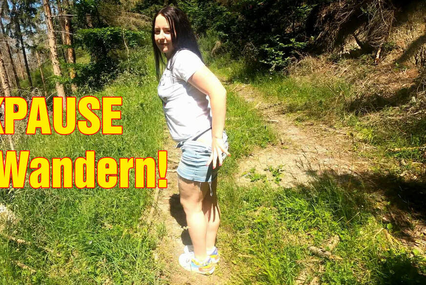 F**kPAUSE beim Wandern! von DerPornobeamte