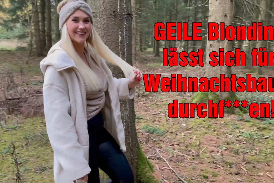 GEILE Blondine lässt sich für Weihnachtsbaum d*********n! von DerPornobeamte