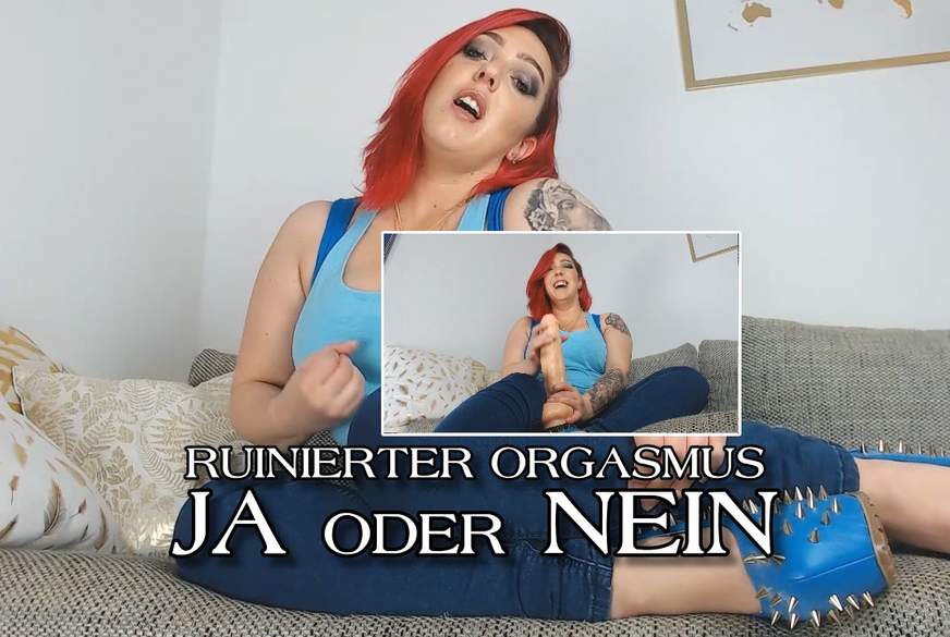 Orgasmus ruinieren Ja oder Nein von Kim-Judge