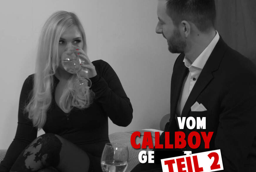 Vom Callboy g*****t, Teil 2 von LenaNitro