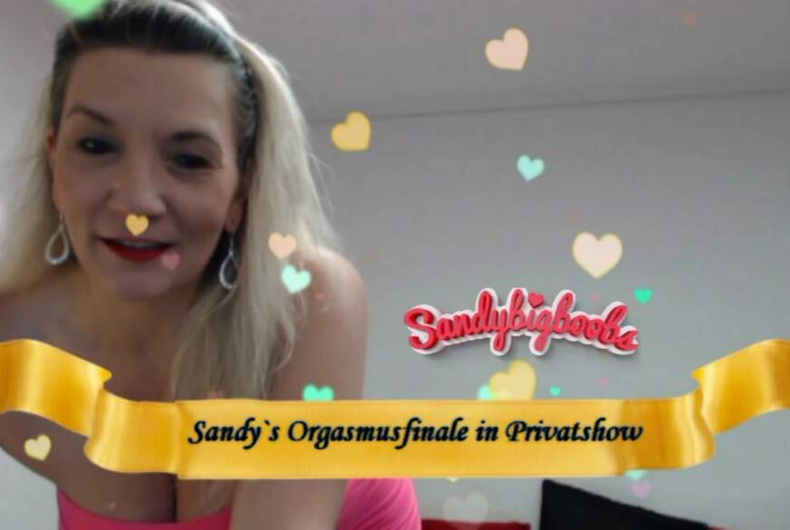 Sandys Orgasmusfinale in Privatshow von Sandybigboobs pic1