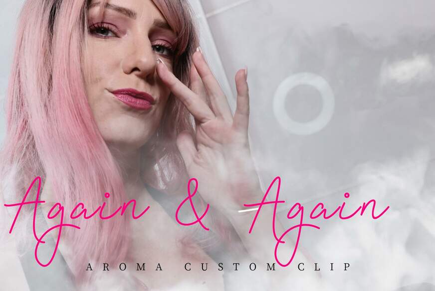 Custom Clip - Aroma - Again and Again von JanaLogan