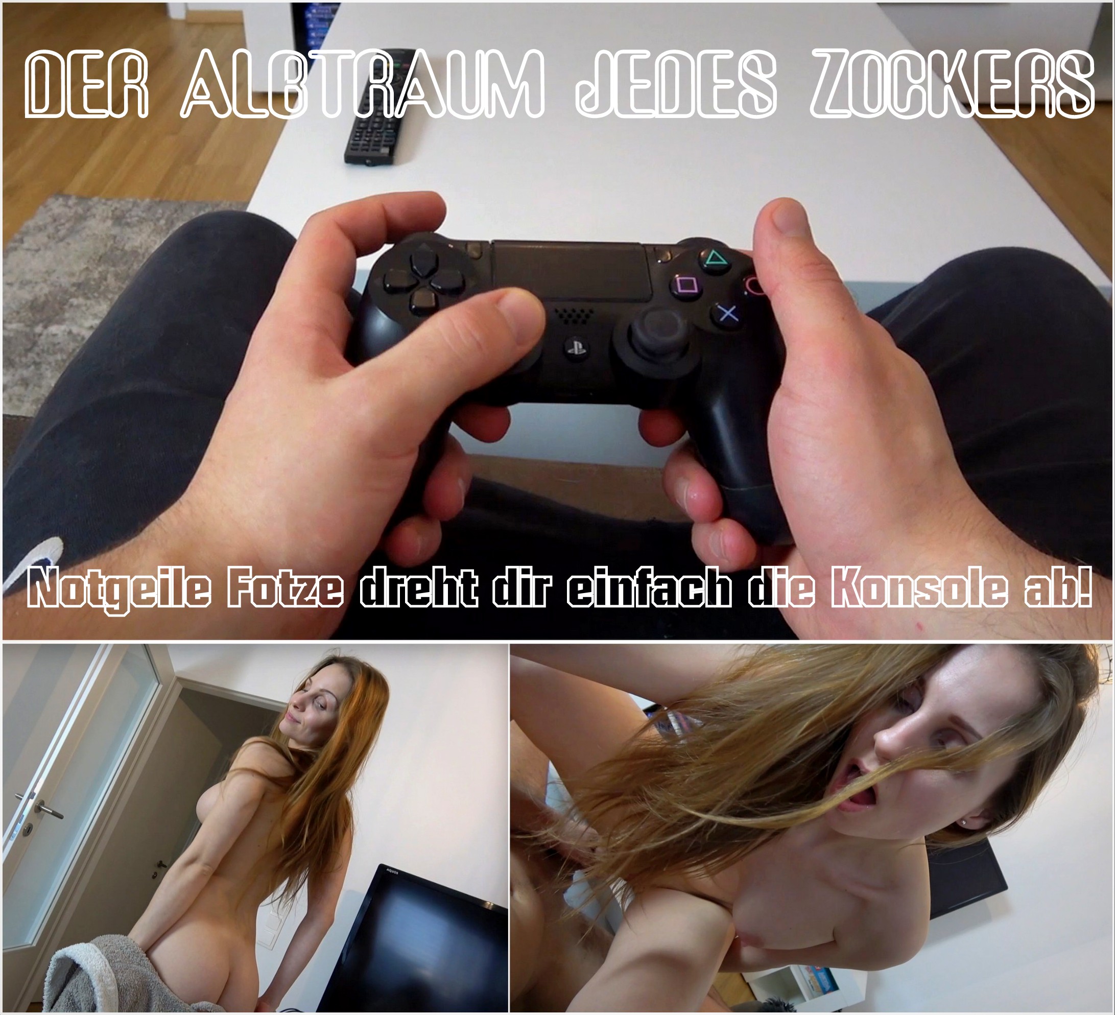 Es gibt manchmal Momente da möchte man einfach sofort gevögelt werden und genau dieser Fall ist gerade bei mir eingetroffen, da nehme ich auf nichts mehr Rücksicht, nicht mal auf deine Spielsucht! Nun stell dir mal vor ich schalte dir einfach während du zockst deine Konsole ab! Würdest du komplett ausrasten oder mich richtig hart durchficken? Als „Rache“ wurde ich ordentlich rangenommen, aber ob ich nicht genau das mit meiner Provokation erzielen wollte?