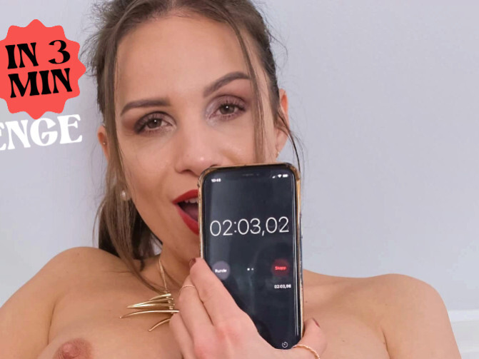 In 3 Minuten zum Orgasmus – schaffst du das für mich?  