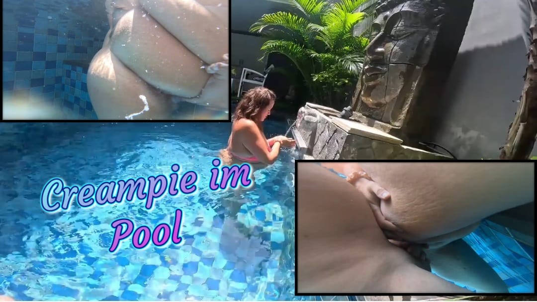 Im Pool zerfickt - Creampie im Pool Mein heißer Nachbar vom Urlaub kam zu mir rüber und hat mich scheinbar beobachtet.. ich musste ihn ein letztes mal schön ficken bevor ich wieder nach Deutschland reise ! Er fickte mich im Pool und hat im Pool in meine Pussy gespritzt !!! Mega geil oder?