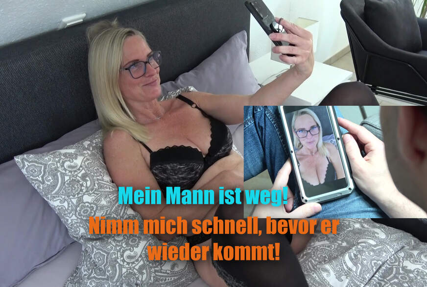 Mein Mann ist weg! F**k mich schnell und s****z rein! von DirtyTina