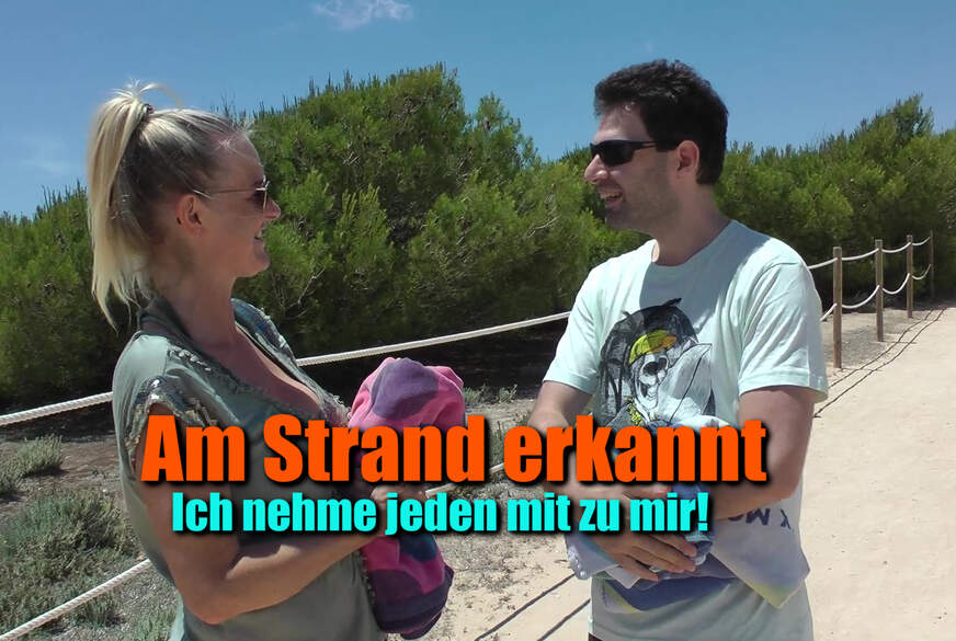 Am Strand erkannt! Ich f***e WIRKLICH mit jedem! von DirtyTina