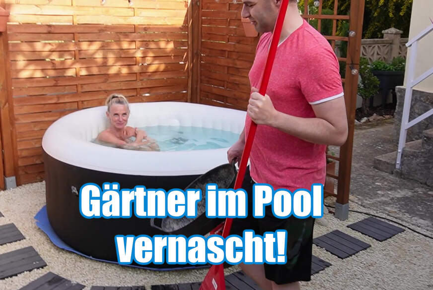 DirtyTina: Blank mit dem Gärtner im Pool g*****t!