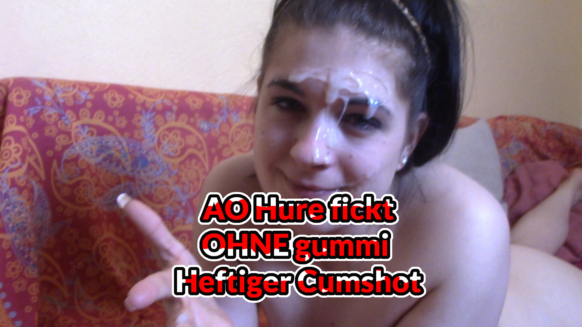 AO Hure fickt ohne Gummi - heftiger Cumshoot deine kleine dreckige Hure hats mal wieder blank getrieben, schön versaut in die enge nasse Ficksfotze, erst hat deine kleine Bitch den Kolben richtig schön groß geblasen, bis sie ihn bis in die Gebärmutterfotze gedrückt bekommt und laut dabei stöhnen muss, dann bekommt deine kleiner dreckige bitch noch schön ihre Maulhure gefickt und bekommt eine richtig heiße Ladung Ficksahne in Ihr Fickgesicht, könntest du deiner kleinen Hure noch mehr geben ?