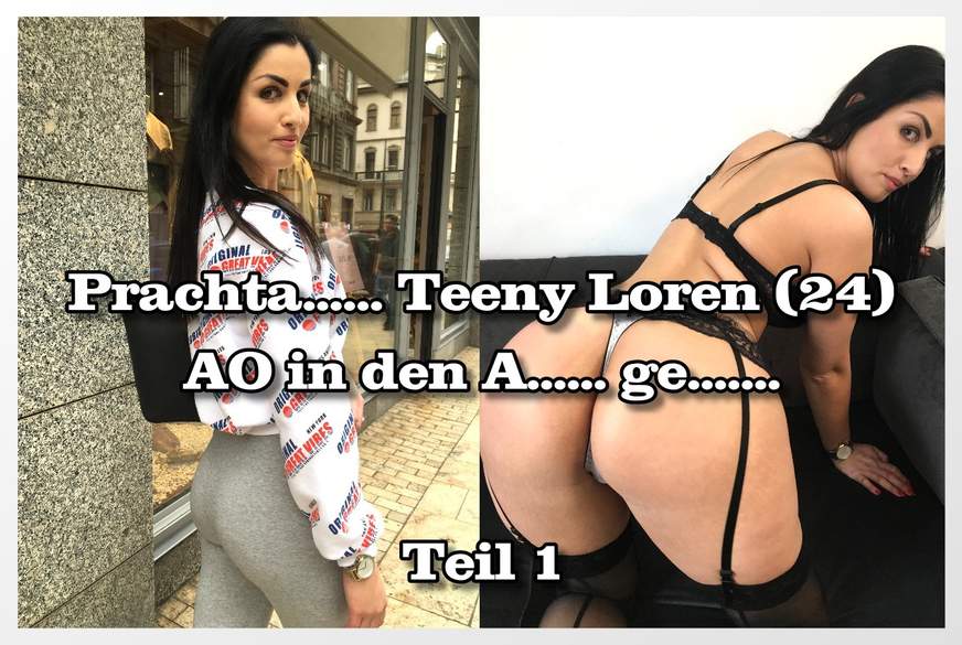 Prachta***h T***y Loren AO in den A***h g*****t Teil 1 von German-Scout