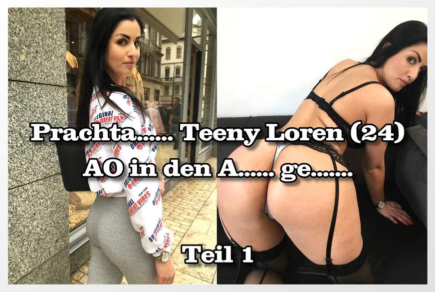 Prachta***h T***y Loren A* in den A***h g*****t Teil 1 von German-Scout