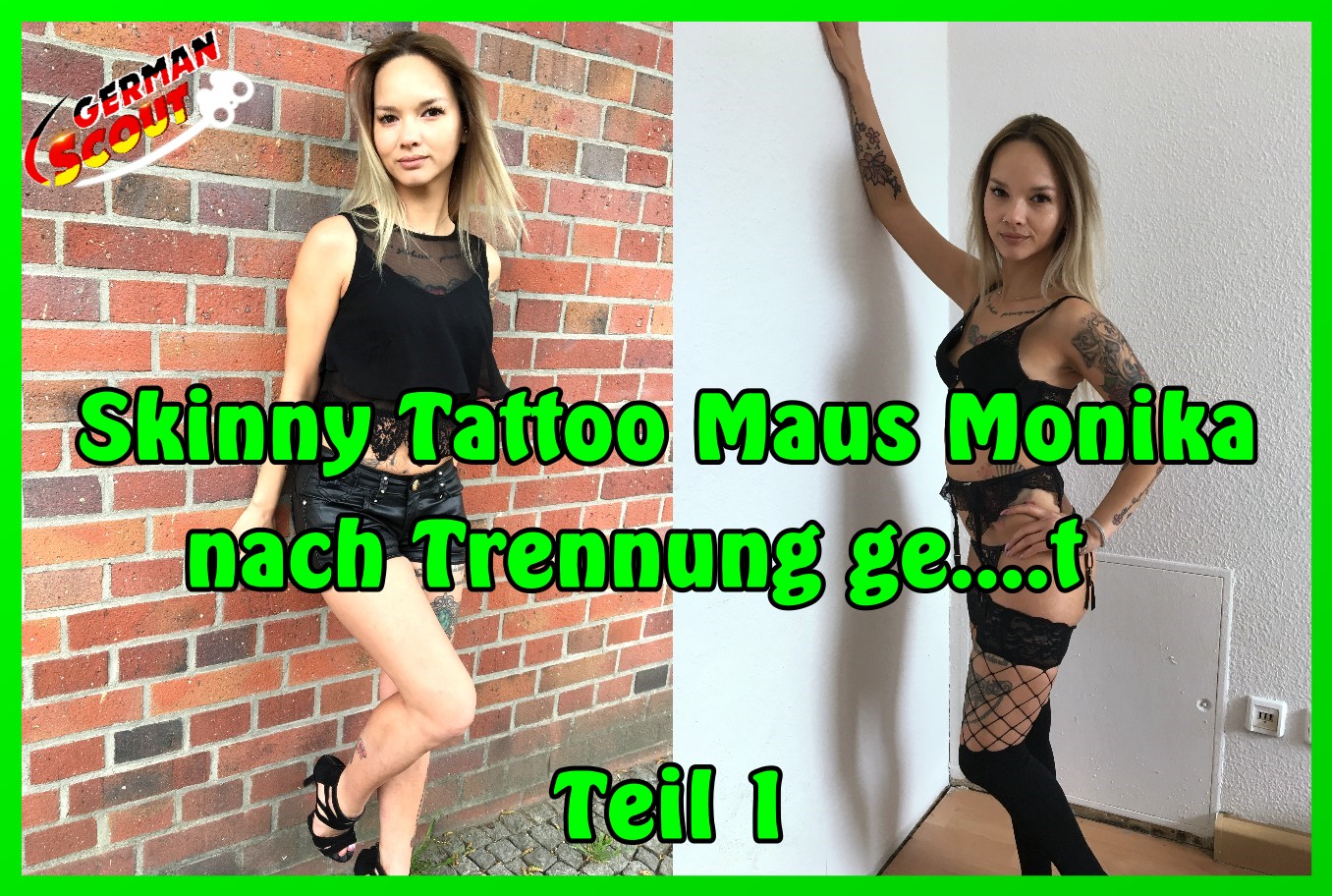 Da kam der German-Scout ja mal richtig zum Einsatz und hat mal wieder das Glück des tüchtigen gehabt. Ich habe die geile und mega tattoowierte Maus Monika in Berlin getroffen und direkt nach einem Model-Casting gefragt. Sie war aber Mega genervt nachdem sie ihren Freund beim fremd gehen erwischt und ihn gerade verlassen hat. Sie war richtig sauer auf ihn und ich habe das Gefühl gehabt, dass sie es ihm gerne heim zahlen möchte. Ich konnte sie dann doch zu einem Casting in Dessous bewegen und sie nahm mich dafür sogar mit in ihre kleine Wohnung. Beim Shooting wurde sie dann immer lockerer und konnte meinem Angebot einen Amateur Porno für ein wenig Taschengeld nicht wiederstehen, natürlich nur für mich privat... und für euch natürlich ;) Hier jetzt der MEGA geile Clip in dem ich sie richtig schön mit meinem fetten Schwanz auseinander genommen habe! Zieht es euch unbedingt rein Jungs!