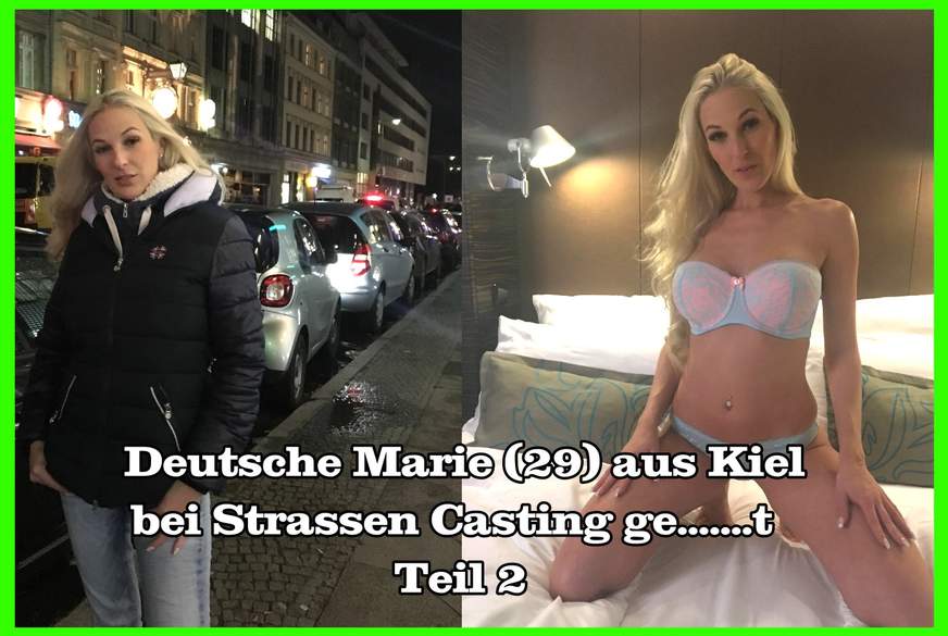 Deutsche Marie aus Kiel bei Strassen Casting g*****t Teil 2 von German-Scout