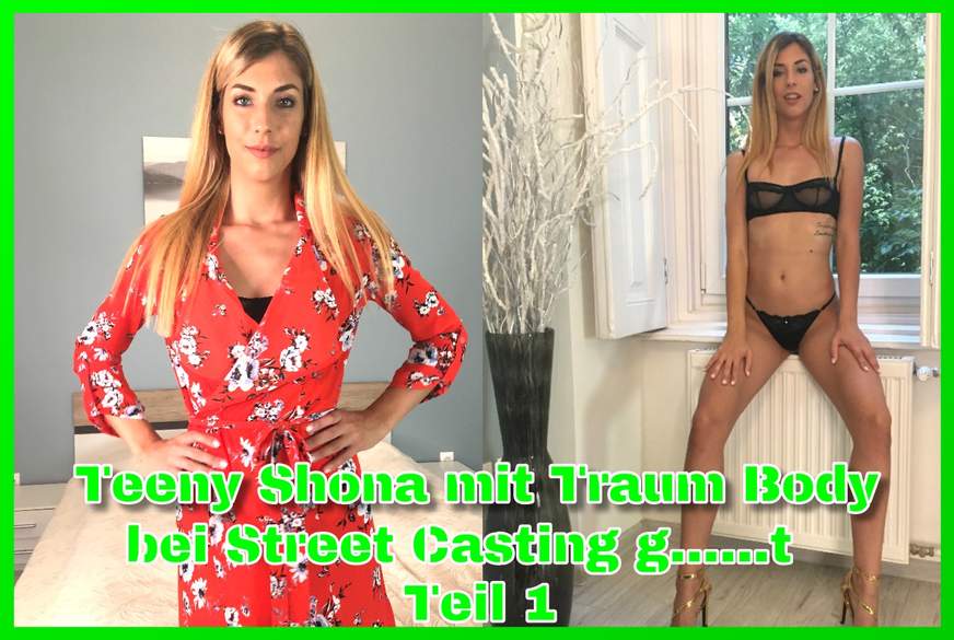 T***y Shona mit Traum Body bei Street Casting g*****t Teil 1 von German-Scout