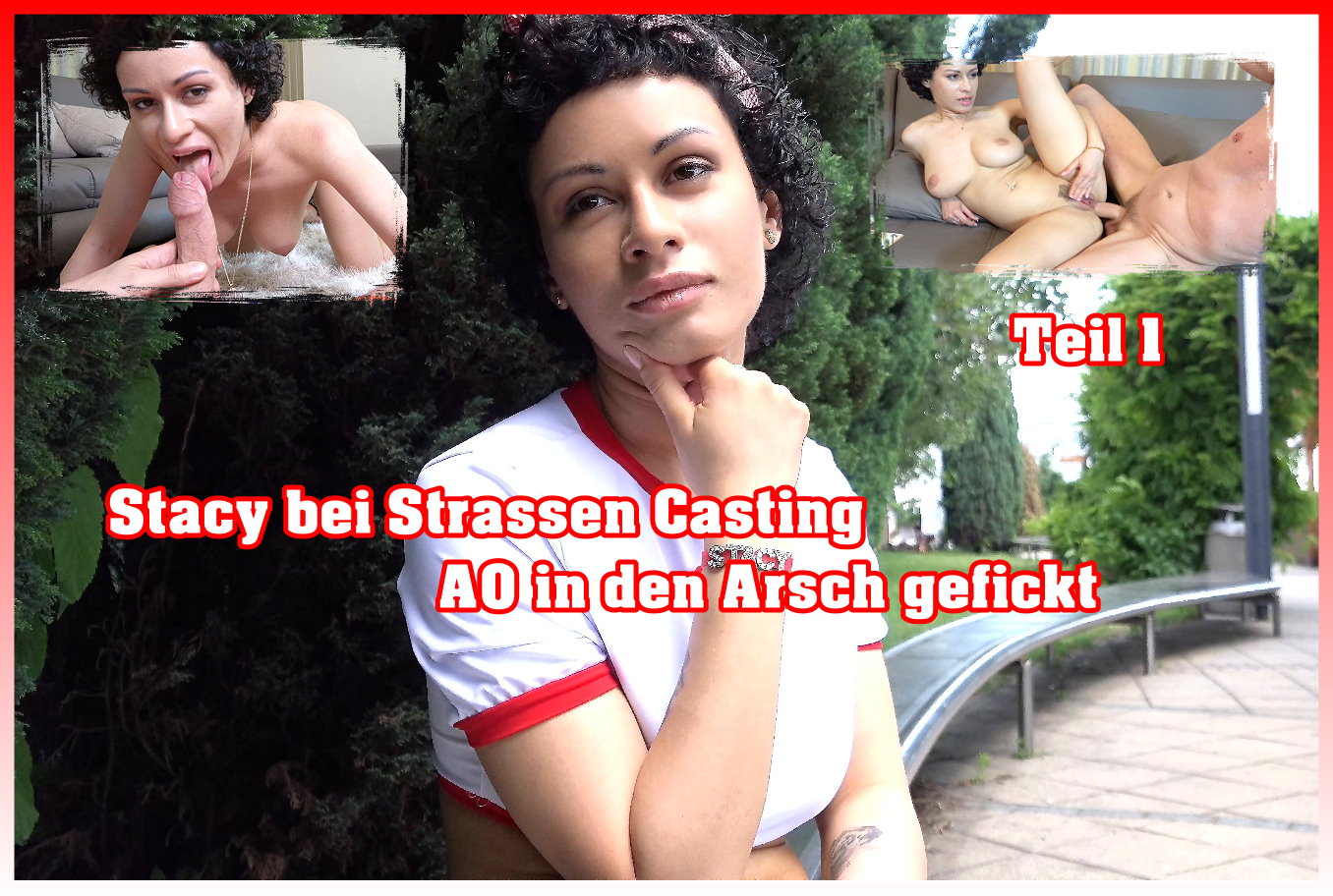 Stacy bei Straßen Casting AO in den Arsch gefickt Teil 1 Dieses Mal war ich wieder auf Tour und bin mit dem Zug für 3 schöne Tage nach Budapest gefahren. Natürlich war mein Grund der Reise neue Videos für den German Scout zu drehen und so war die Kamera und etwas Geld natürlich wieder mit dabei. Eingecheckt in die Ferienwohnung und schon ging es ab auf die Straße um mein Glück heraus zu fordern. Die ersten Damen waren so gar nicht begeistert, aber dann traf ich eine braungebrannte Maus die schon fast Latina war und sich als Stacy vorstellte. Somit konnte German Scout Stacy starten! Ich erzählte ihr von meinem Job als Agent und das wir neue Gesichter für unsere Model-Agentur suchen. Erst wollte sie mir nicht so richtig zuhören, aber nach 50€ als Entschädigung für den Aufwand schenkte sie mir ihr Ohr. ich bräuchte nur ein paar Bilder die wir auch sogleich an Ort und Stelle machten. Aber da fiel mir ein, dass ich für morgen einen Auftrag hier in Budapest habe. Für einen Katalog für Unterwäsche und sie würde da perfekt passen
