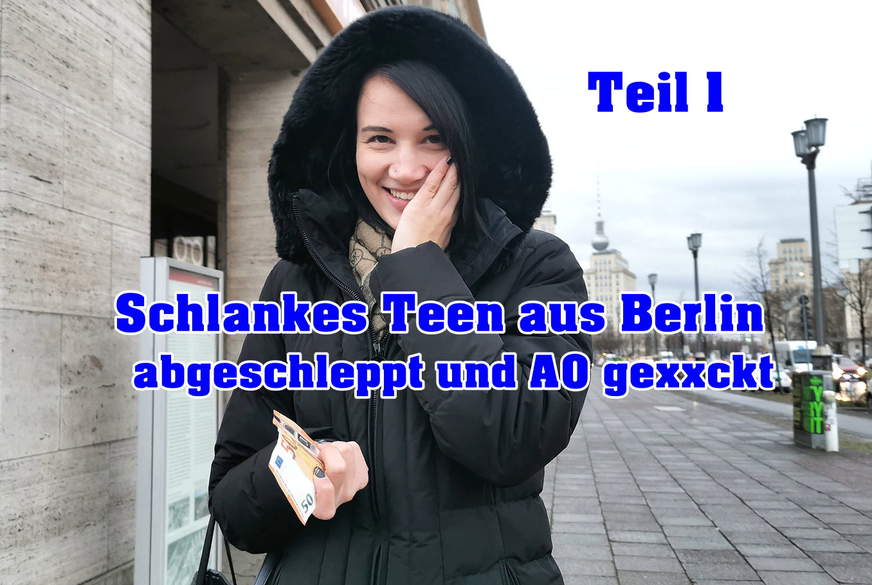 Schlankes T**n aus Berlin abgeschleppt und A* g*****t Teil 1 von German-Scout