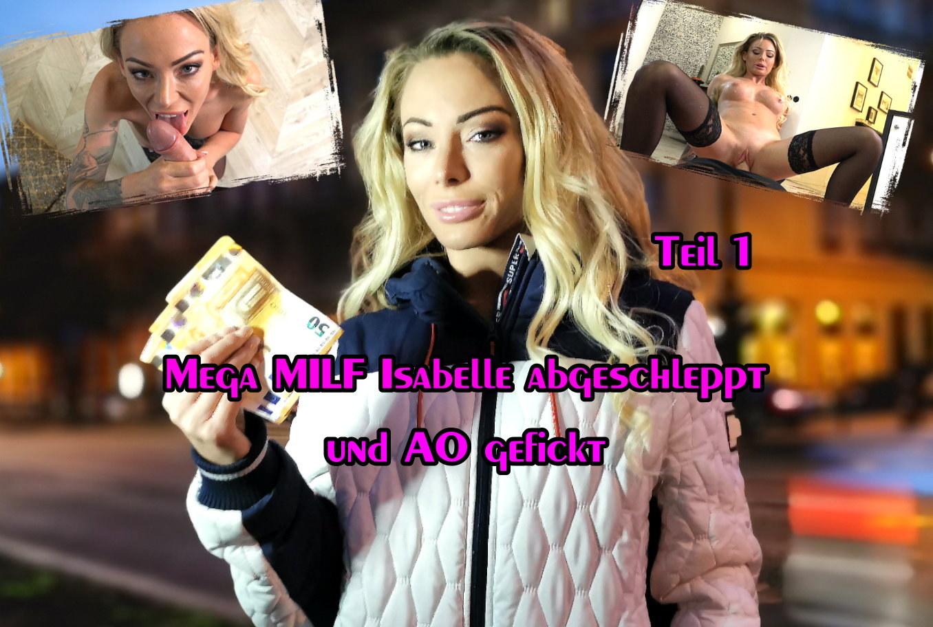 Mega MILF Isabelle abgeschleppt und AO gefickt Teil 1 Nach ca. 20 Minuten hier auf den Straßen von Budapest und 5 kläglichen Versuchen entdeckte ich meine Traumfrau. Ein Super MILF mit perfekten Körper, langen blonden Haaren und super sexy. Ich musste sie einfach ansprechen und konnte sie auch davon überzeugen sich in meine Agentur einzutragen. Und als sie mir erzählte, dass sie viel Sport macht wollte ich alles sehen und überzeugte sie mit zu mir zu kommen. Bei mir angekommen zog sie einen neongrünes Outfit an und ihr Körper war ein Traum. Super schlank, tolle Oberweite und ihr Lächeln war der Hammer. Wir machten die ersten Bilder und als sie locker war holte sie mein Ding aus der Hose. Der Speichel tropfte nur so beim blasen. Und als ich blank einfuhr benutzte ich sie bis sie die Augen verdrehte un einem hfetigen Abgang bekam.
