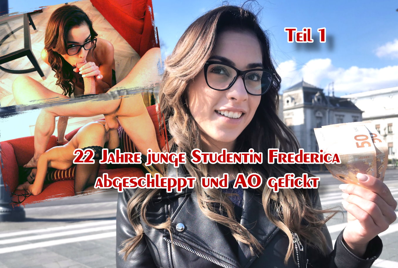 22 Jahre junge Studentin Frederica abgeschleppt und AO gefickt Teil 1 Es dauerte nur ungefähr 10min und 3 Absagen hier bei der Uni in Budapest und es konnte losgehen. Ich kam ins Gespräch mit einer super schlanken 22 Jahre jungen Studentin mit Brille. Und die passte genau in mein Schema und so überredete ich sie zu Bildern auf der Straße. Und um ihre neue Model-Karriere richtig starten zu lassen schlug ich vor zu mir zu gehen. Bei mir angekommen schlug ich sexy Bilder vor weil wir die auch bräuchten. Und nachdem sie ihren schlanken Körper in diesen Body präsentierte konnte ich nicht anders. Ich musst einfach einlochen und setzte alles daran. Und ich konnte sie mit viel Charme überzeugen und die zarte Maus blank und tief benutzten.