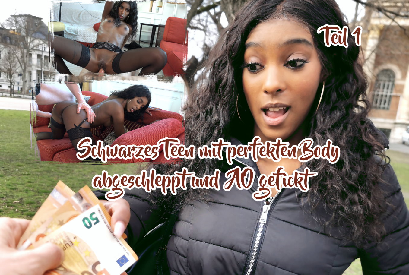 Schwarzes Teen mit perfekten Body abgeschleppt und AO gefickt Teil 1 Es dauerte nicht lange hier in Budapest bei schönsten Wetter und ich kam mit mehreren Damen ins Gespräch. Nur leider funkte es bei keiner final, aber dann kam dieser afrikanischer mit brauner Haut wie Schokolade, einer Löwenmähne und Körper eines Models. Ich musste sie direkt ansprechen und hatte Glück. Ich konnte sie von meinem Job als Model Scout überzeugen und nachdem wie ein paar Bilder machten folgte sie mir in die Wohnung. Bei mir angekommen machten wir weiter und als sie nur noch in Unterwäsche vor mir stand war es auch um mich geschehen. Ich hielt ihr mein bestes Stück vors Gesicht. Und nachdem sie den schön hart gelutscht hat fuhr ich blank in sie ein und hatte meinen Spaß. Nachdem sie einen heftigen Abgang bekommen hat verzierte ihr ihr braunes Gesicht mit meiner weißen Soße!