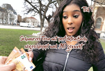 Schwarzes T**n mit perfekten Body abgeschleppt und AO g*****t Teil 1