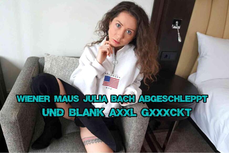 Wiener Maus Julia Bach abgeschleppt und blank A**l g*****t von German-Scout