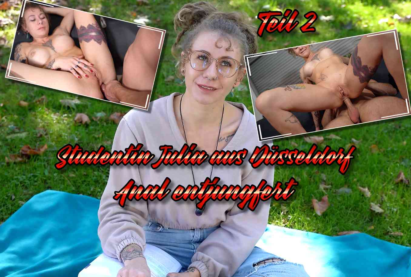 Studentin Julia aus Düsseldorf Anal entjungfert Teil 2 Sie saß hier bei der Uni in Düsseldorf direkt lesend auf einer Wiese. Da musste ich meine Chance nutzen und sprach sie wegen einem Casting an. Es sollten Bilder für meine Model Agentur werden. Und nach ein paar netten Worten war sie dabei. So machte ich mit der 22 Jahre jungen zarten Studentin Julia erste Bilder. Und wir beschlossen dann zu mir zu gehen um alles fertig zu machen. Bei mir angekommen machten wir weitere Bilder. Und die Stimmung wurde immer lockerer. So locker, dass sie irgendwann einfach mein bestes Stück raus holte und Anfing zu lutschen. Da wollte ich natürlich mehr und nachdem ich in ihrer engen Pussy war, wollte ich sie entjungfern. Das erste mal Anal sollte sie mit mir erleben. Und so steckte ich ihn tief und blank in ihr enges Poloch, wo ich mich dann auch entlud.
