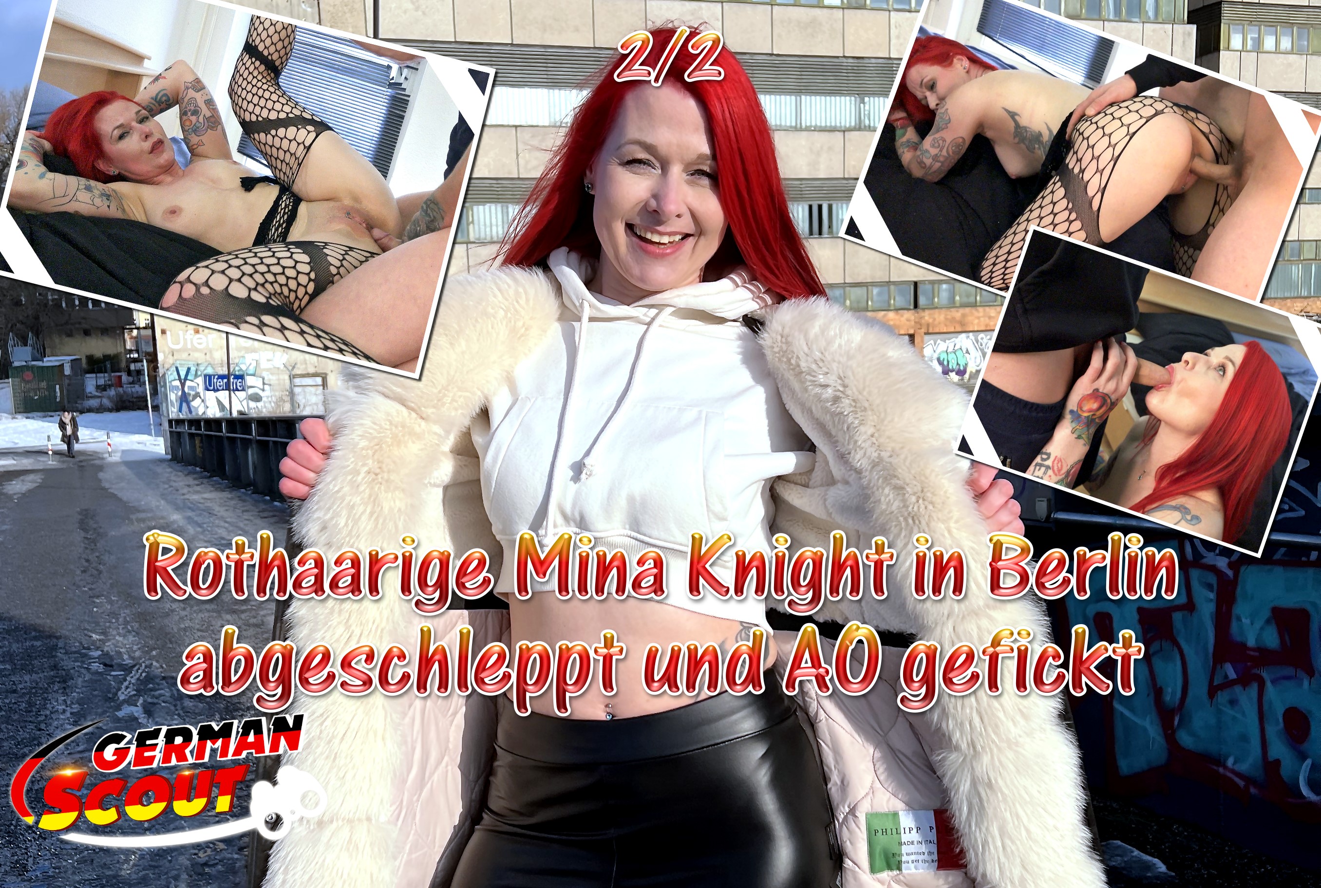 GERMAN SCOUT - Rothaarige Mina Knight in Berlin abgeschleppt und AO gefickt Teil 2 Nach ungefähr zwei Stunden hier in Berlin hatte ich Glück. Ich kam mit einer reifen rothaarigen Frau ins Gespräch. Sie war gleich sehr locker und so konnte ich ihr von meiner Model Agentur erzählen. Nach ein paar Bildern an Ort und Stelle sei es aber doch zu kalt gewesen. Also beschlossen wir zu mir zu gehen um dort mehr zu machen. Bei mir angekommen stand sie bald in schwarzer Unterwäsche vor mir. Sehr sexy mit den roten Haaren und ich wollte natürlich mehr. Irgendwann war sie so locker, dass sie mir anbot ein Video zu drehen. Da sagte ich natürlich nicht nein und sie ging auf die Knie. Nachdem sie mein bestes Stück verwöhnt hatte steckte ich ihn blank rein. Erst nahm ich sie im Doggy und dreht sie mir hin wie ich es brauchte. Zwischendurch nahm sie meinen Schwanz richtig tief in ihren Mund. Und so ging es immer weiter bis ich ihr irgendwann ins Gesicht spritzt.