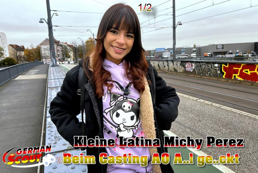 German-Scout: GERMAN SCOUT - Kleine Latina Michy Perez beim Casting AO A**l g*****t Teil 1