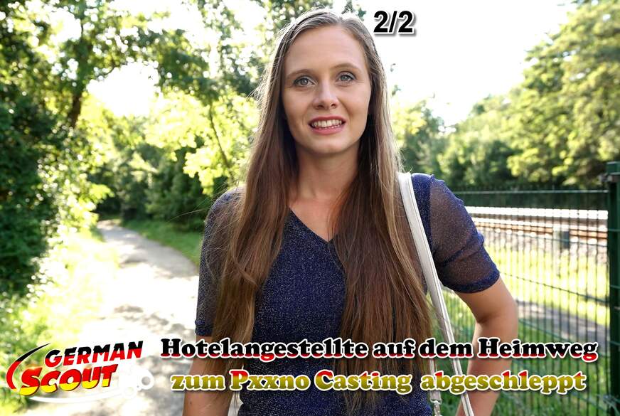 GERMAN SCOUT - Hotelangestellte auf dem Heimweg zum Porno Casting abgeschleppt Teil 2 von German-Scout