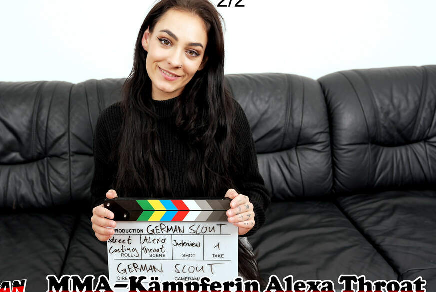 German-Scout: GERMAN SCOUT - MMA-Kämpferin Alexa T****t beim Porno Casting AO g*****t Teil 2
