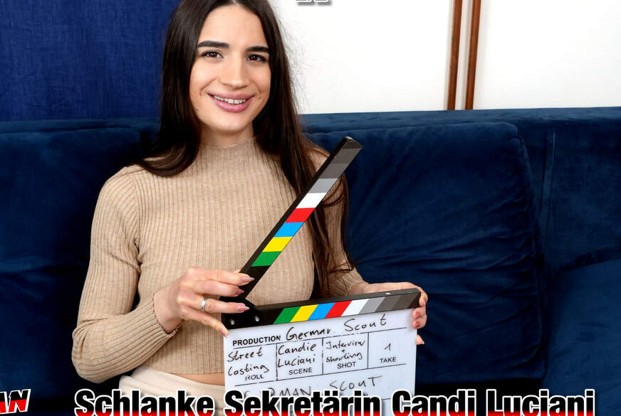 German-Scout: GERMAN SCOUT - Schlanke Sekretärin Candi Luciani beim Porno Casting AO g*****t Teil 2