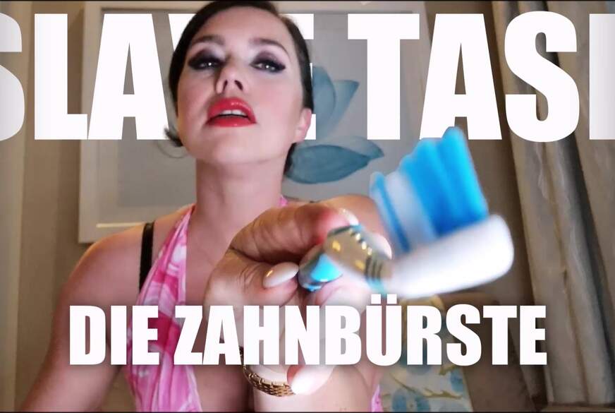 MadameSvea: SLAVE TASK   Die Zahnbürste