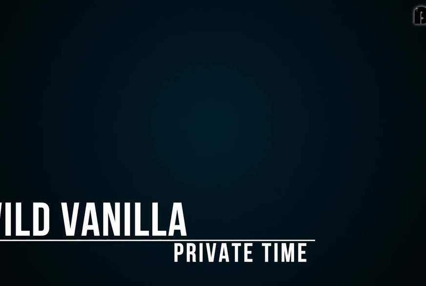 PRIVATE TIME with WildVanilla von Wild-Vanilla pic1