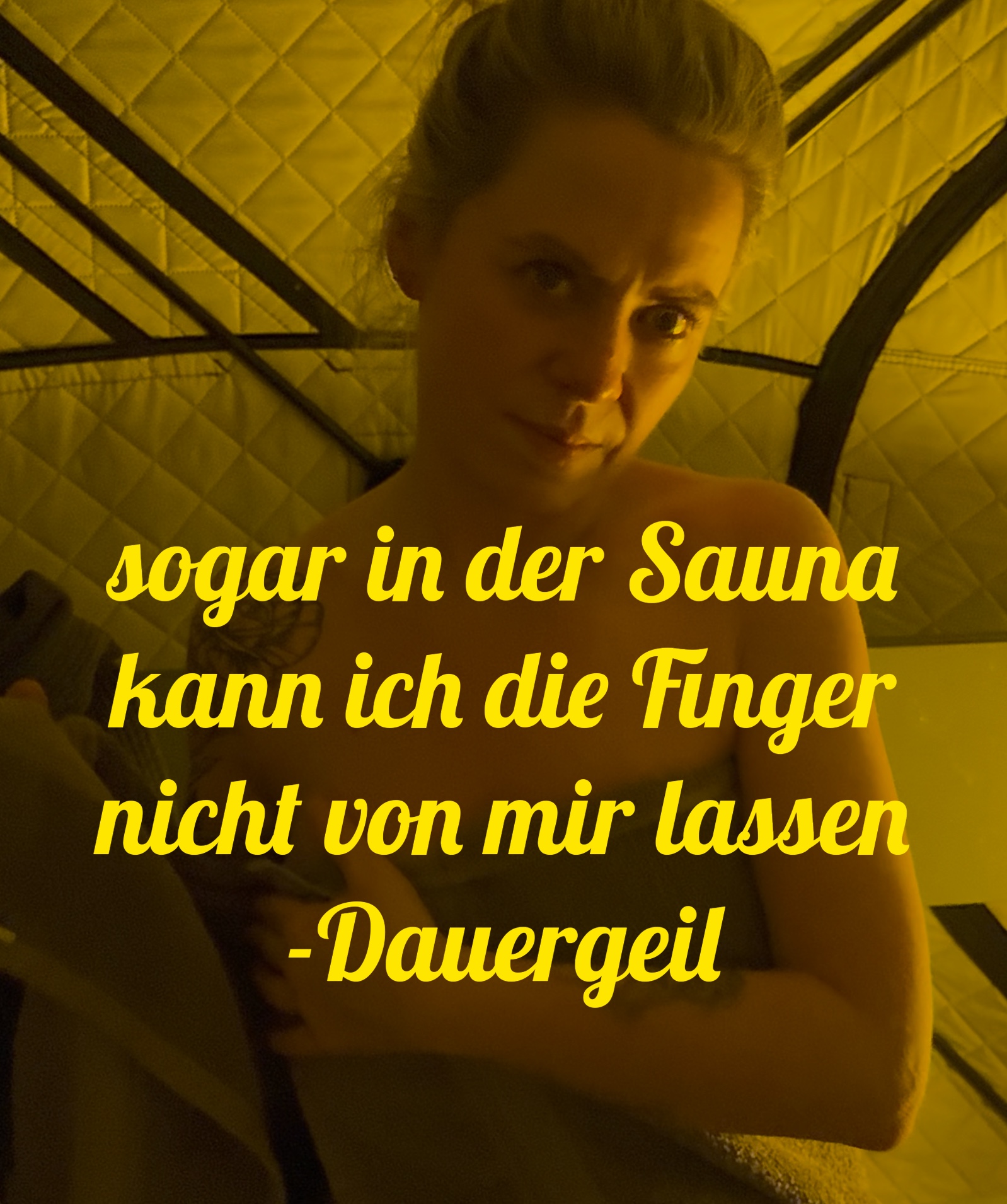 Sogar in der Sauna kann ich nicht die Finger von mir lassen... ich besorg es mir.. heiss... geil... orgasmus 